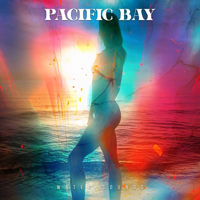 Pacific Bay - Water Sounds