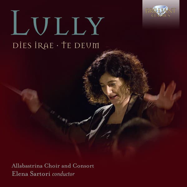 Lully: Dies Irae, Te Deum - Jean-Baptiste Lully
