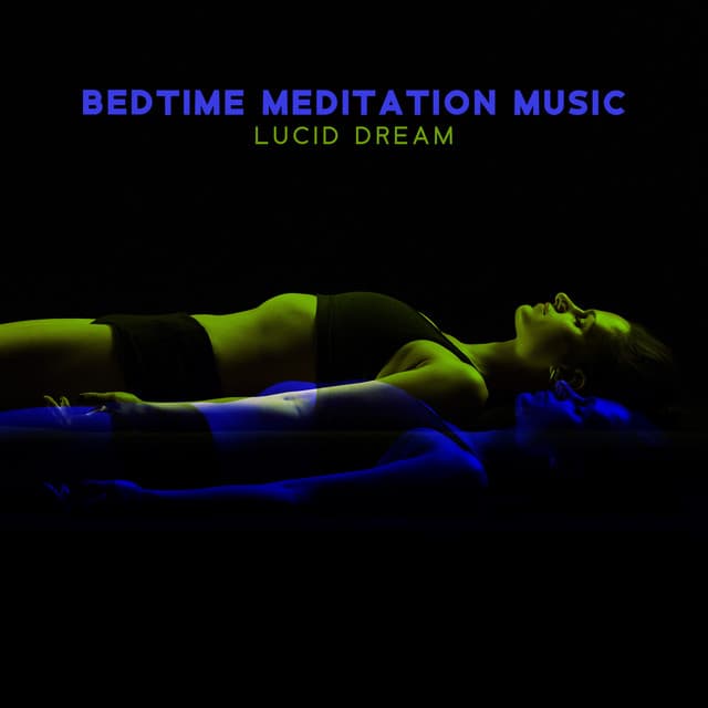 Bedtime Meditation Music: Lucid Dream, Insomnia Relief, Peace of Mind, Sleep Music Healing Sleep - Restful Sleep Music Collection