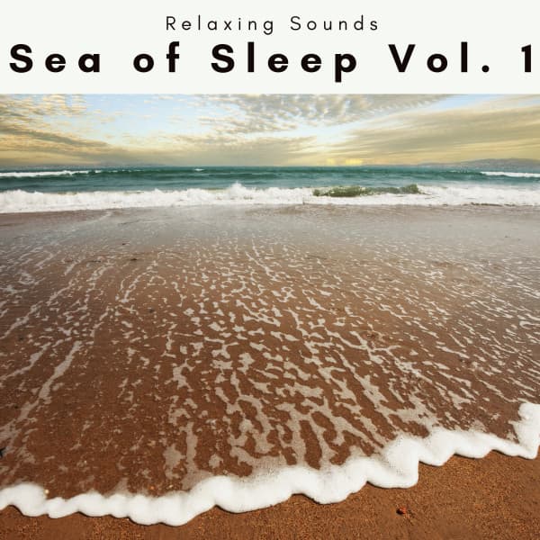 Sea of Sleep Vol. 1 - 101 Sea