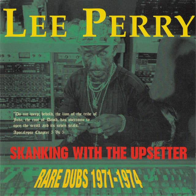 Skanking With The Upsetter - Lee "Scratch" Perry