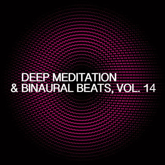 Deep Meditation & Binaural Beats, Vol. 14 - Skylight+