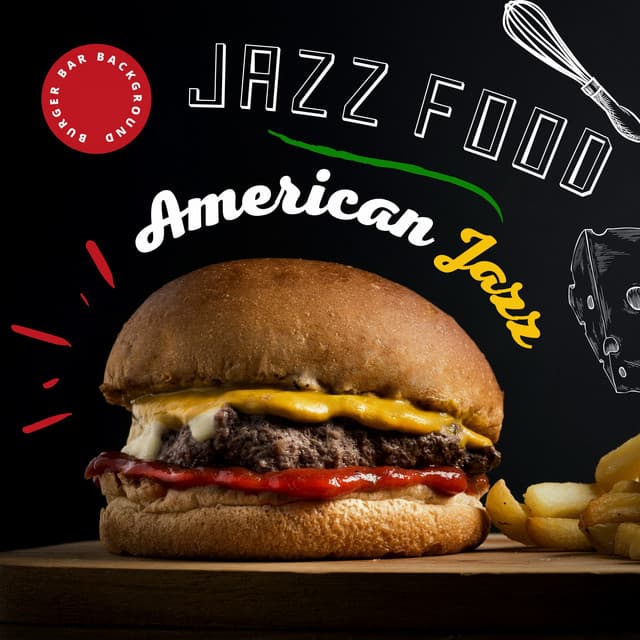Burger Bar Background America Jazz - Jazz Food
