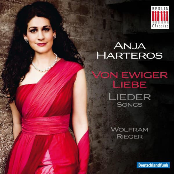 Von ewiger Liebe - Anja Harteros