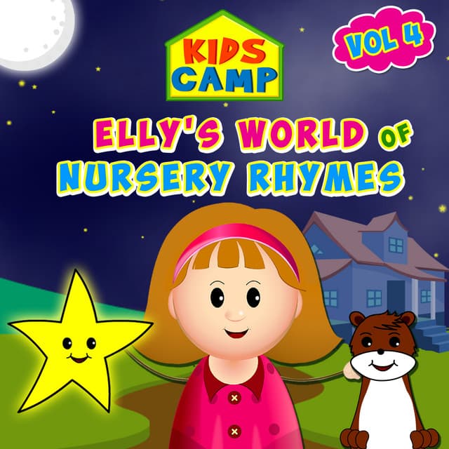 Elly's World of Nursery Rhymes, Vol. 4 - Kids Camp