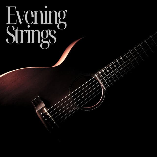 Evening Strings - Relaxing Jazz Guitar Academy