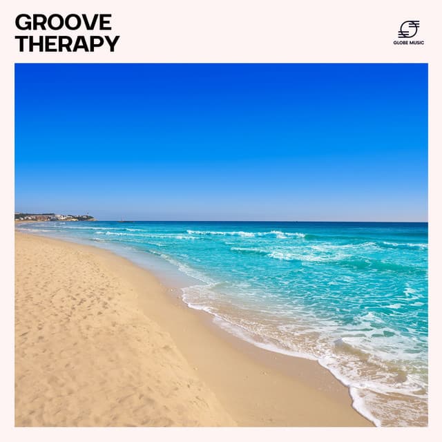 Groove Therapy - Deep House