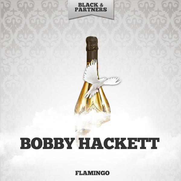Flamingo - Bobby Hackett