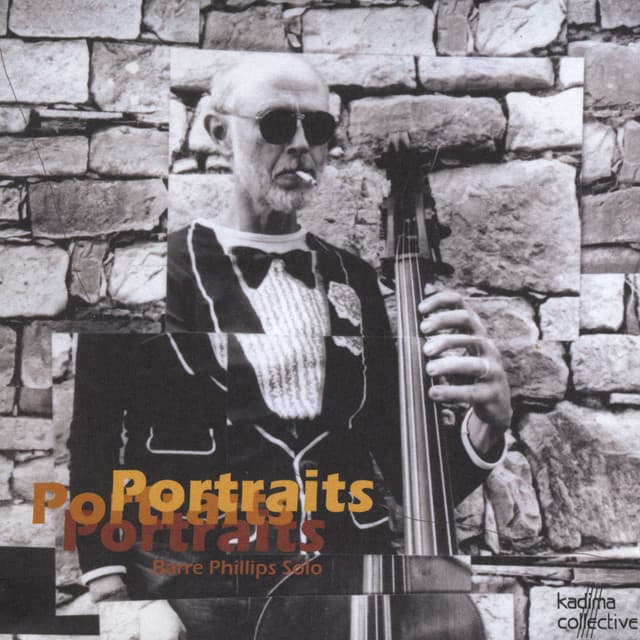 Portraits - Barre Phillips