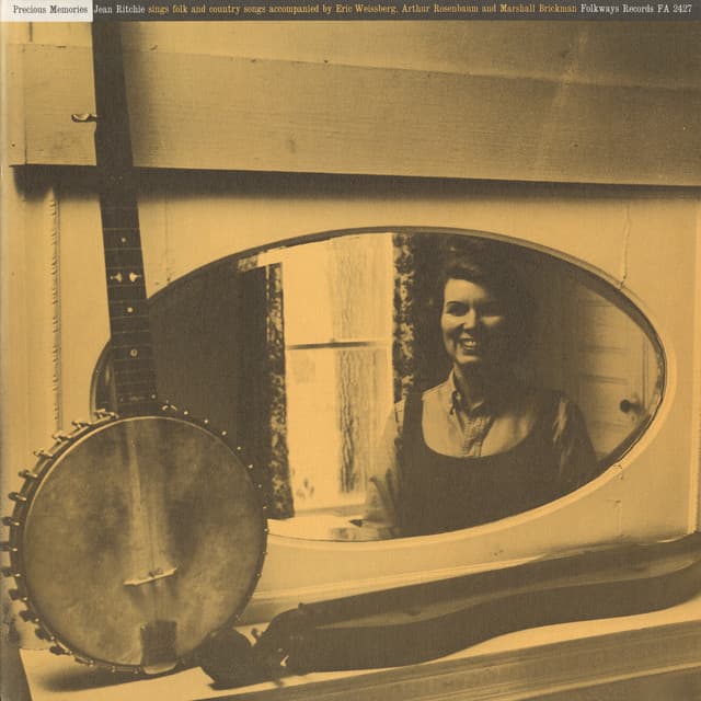 Precious Memories: Jean Ritchie Sings Folk and Country Songs - Jean Ritchie