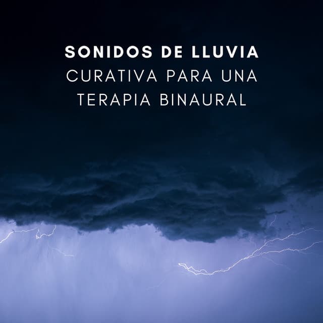 Sonidos De Lluvia Curativa Para Una Terapia Binaural - Curación de senos binaurales