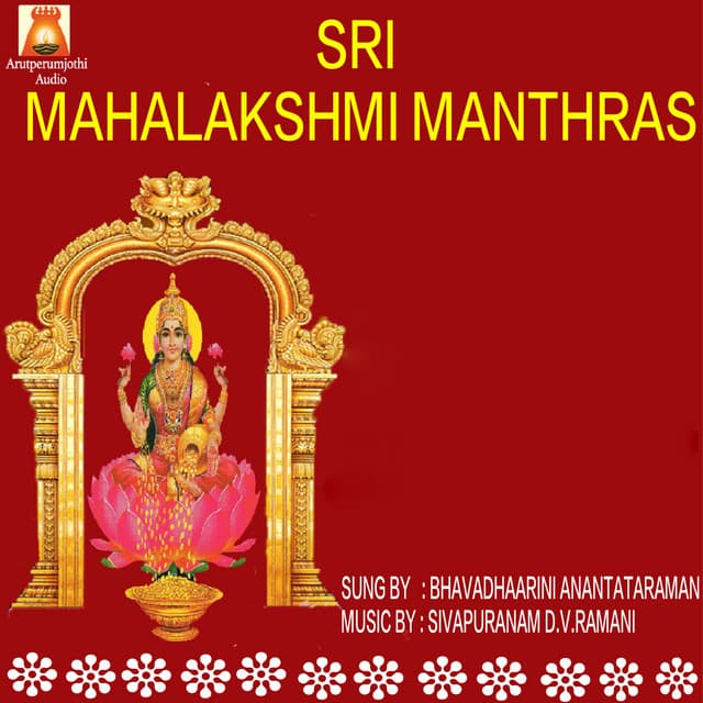 Sri Mahalakshmi Manthras - Bhavadhaarini Anantaraman