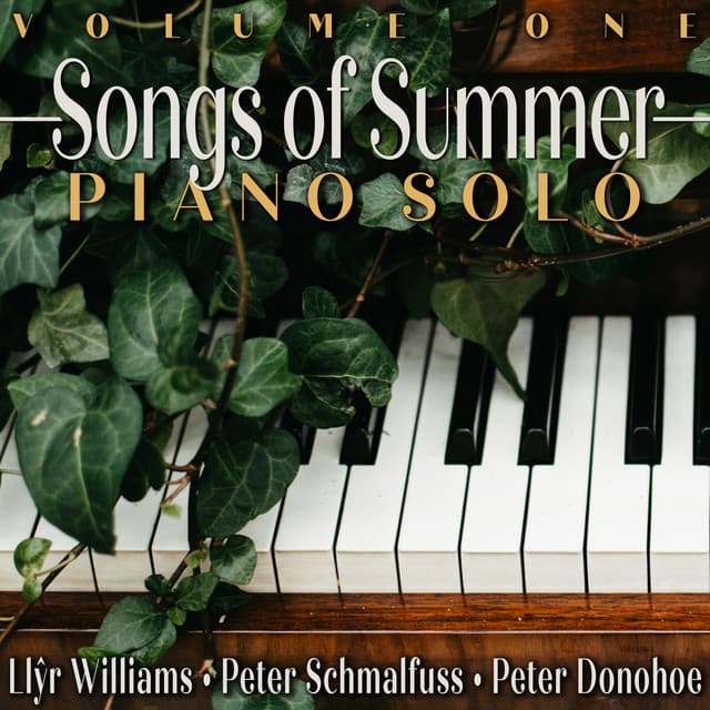 Songs of Summer: Piano Solo, Vol. 1 - Peter Donohoe