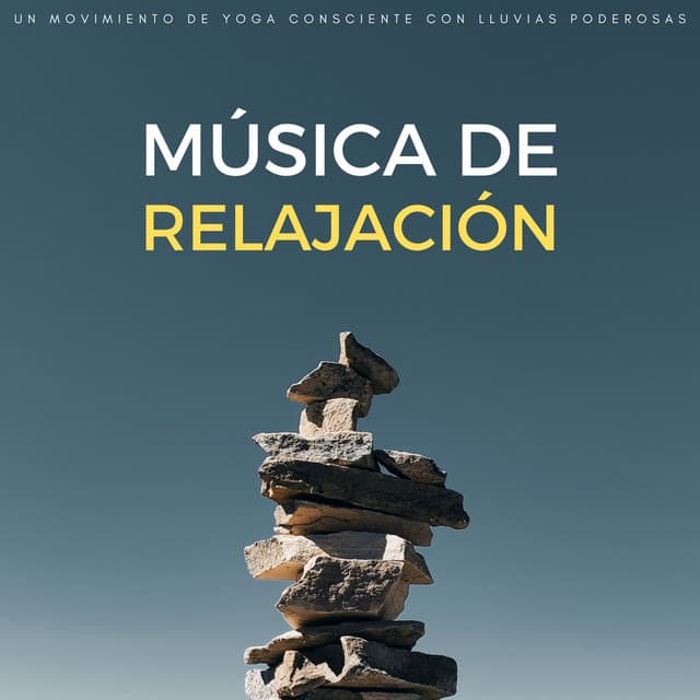 Música De Relajación: Un Movimiento De Yoga Consciente Con Lluvias Poderosas - Medicina Espiritual