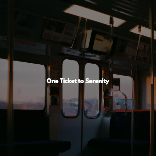 One Ticket to Serenity - Work Music