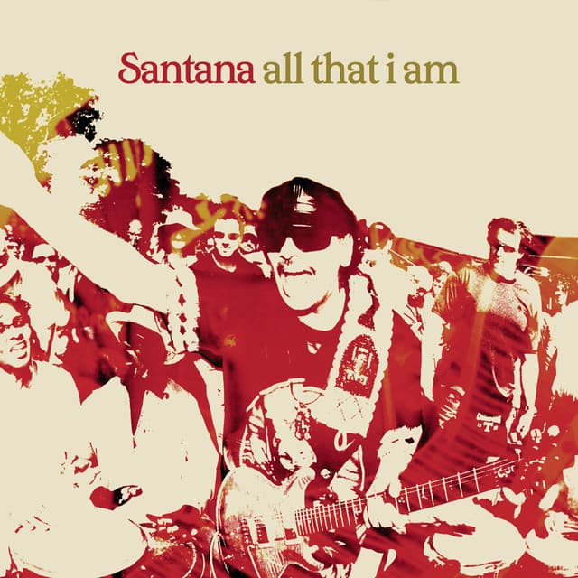 All That I Am... Live From New York - Santana