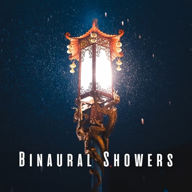 Binaural Showers: Rain's Baby Soothing - Doctor Hz