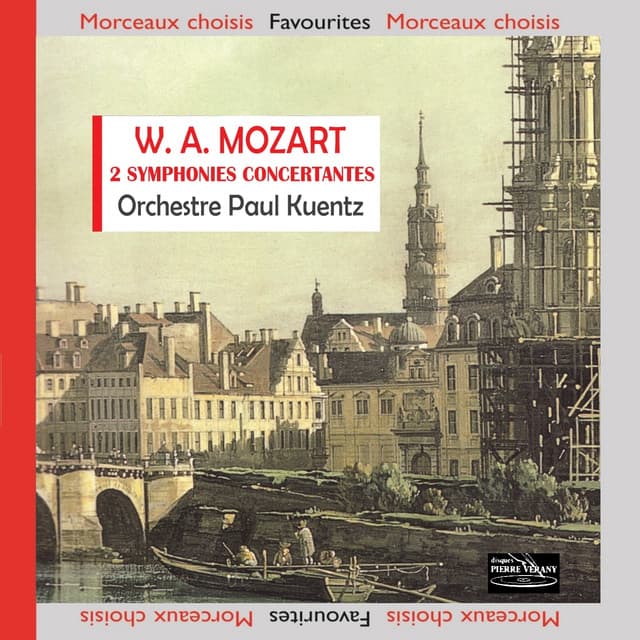 Mozart : 2 Symphonies concertantes - Wolfgang Amadeus Mozart