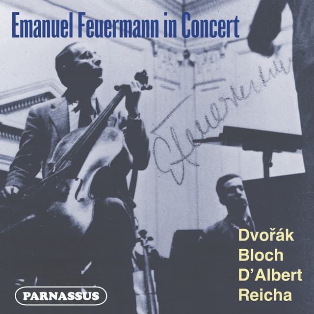 Emanuel Feuermann in Concert - Emanuel Feuermann