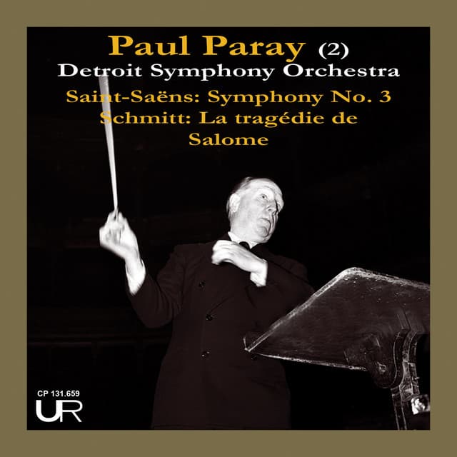 Paul Paray in Detroit, Vol. 2 - Camille Saint-Saëns