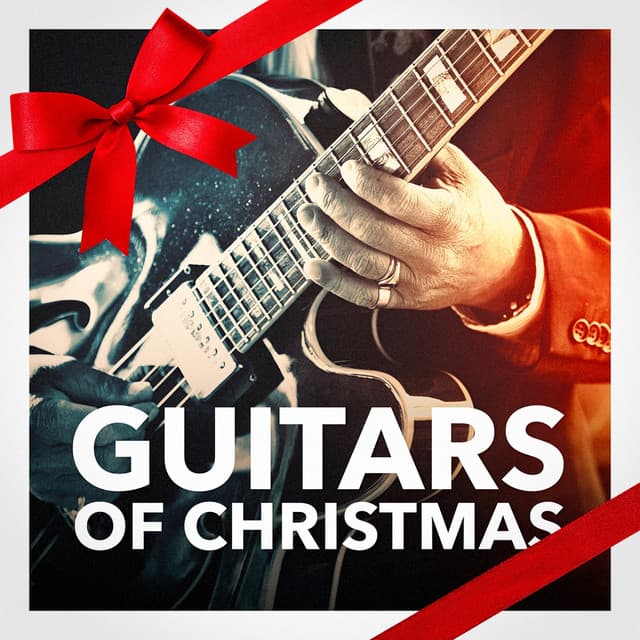 Guitars of Christmas Eve - Christmas Music