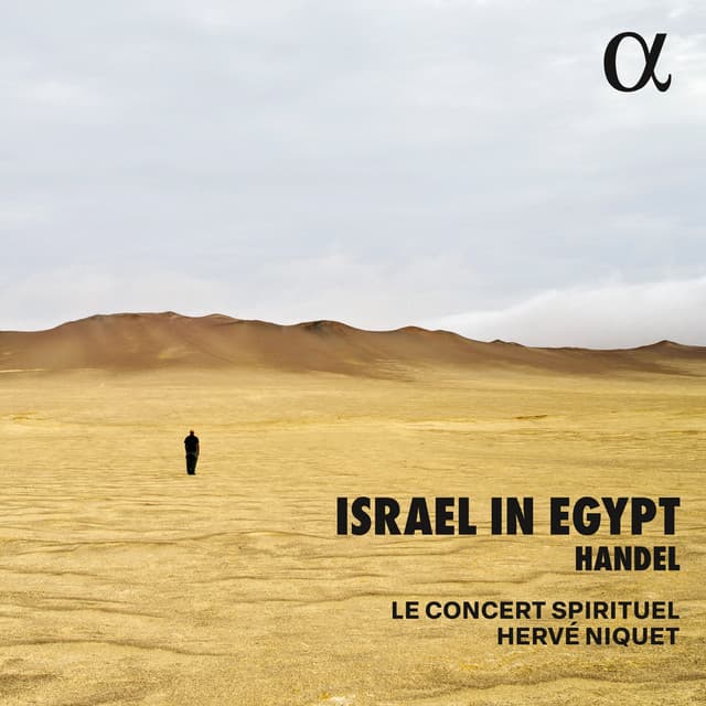 Handel: Israel in Egypt - George Frideric Handel