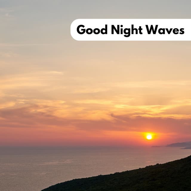 Good Night Waves - Outside HD Samples