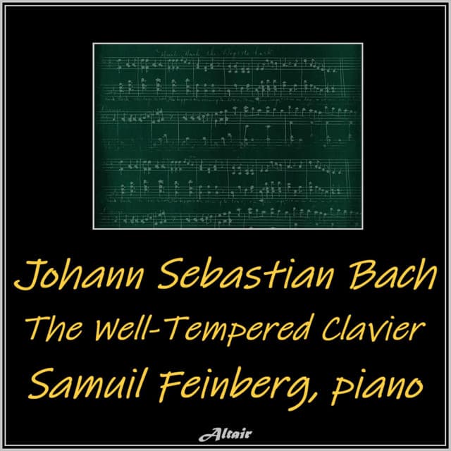 Bach:the Well -Tempered Clavier - Johann Sebastian Bach