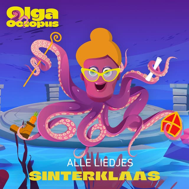 Alle Sinterklaas Liedjes - Olga Octopus