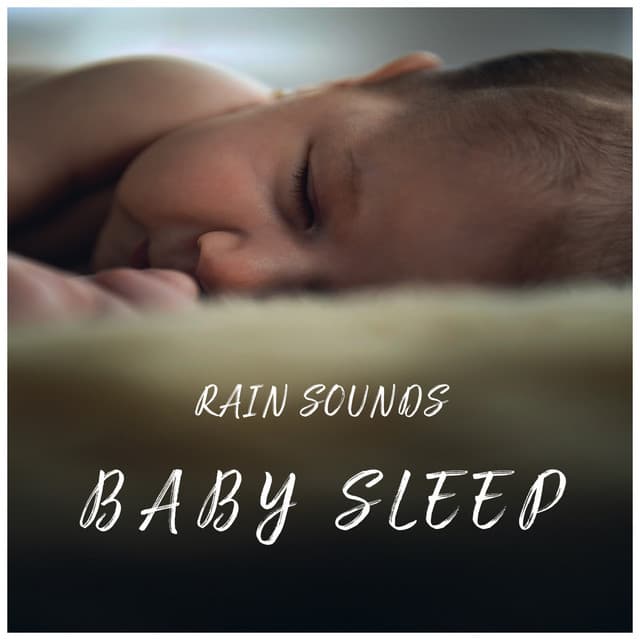 Rain Sounds Baby Sleep - musicoterapiateam