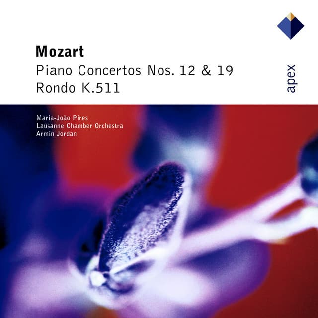 Mozart : Piano Concertos 12, 19 & Rondo - Wolfgang Amadeus Mozart