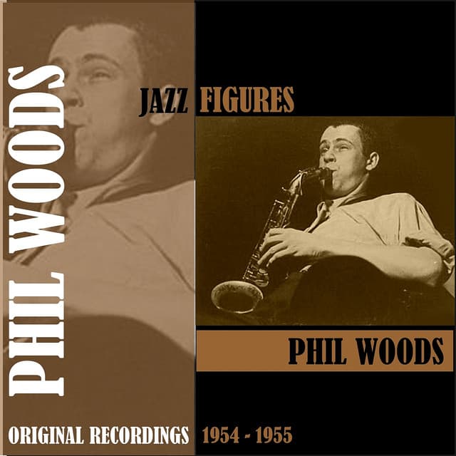 Jazz Figures / Phil Woods , Volume 1 - Phil Woods