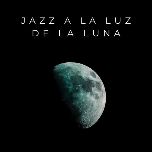 Jazz A La Luz De La Luna - Café ChillHop