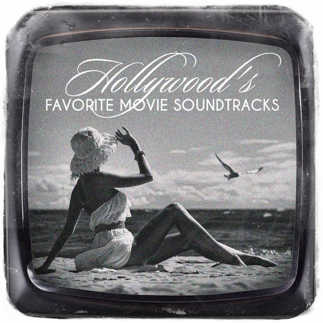 Hollywood's Favorite Movie Soundtracks - Musique De Film