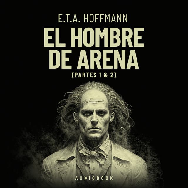 El hombre de arena - E.T.A. Hoffmann