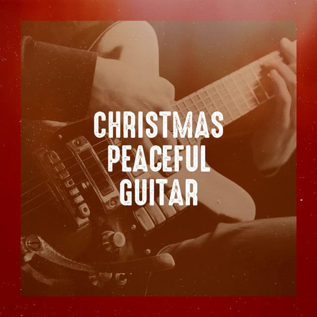 Christmas Peaceful Guitar - Classical Guitar Music Continuo