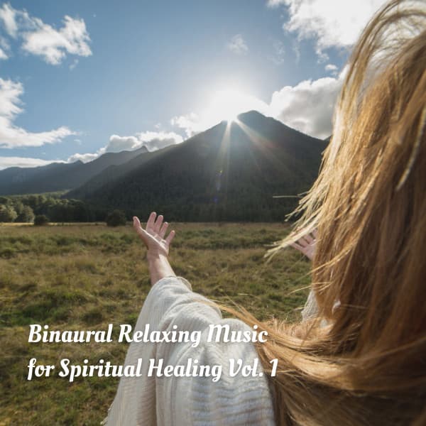 Binaural Relaxing Music for Spiritual Healing Vol. 1 - Baby Bedtime Lullaby
