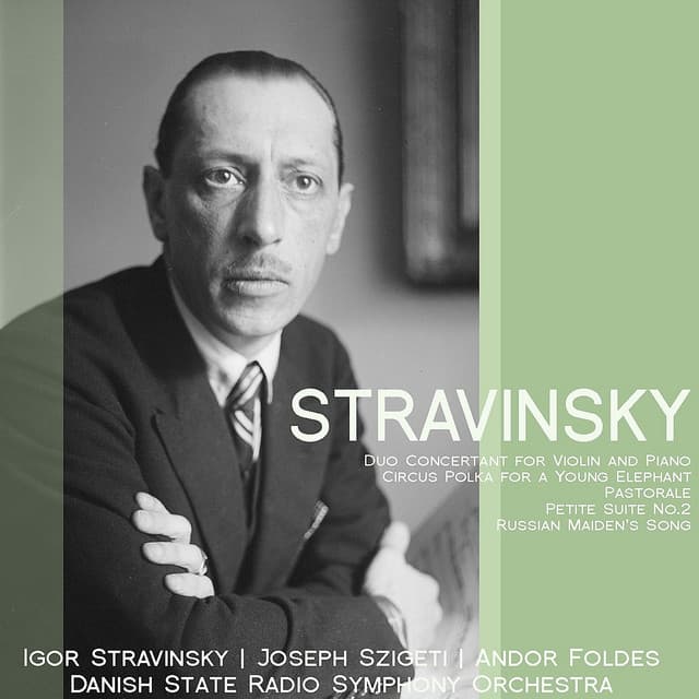Stravinsky - Igor Stravinsky