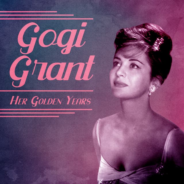 Her Golden Years - Gogi Grant