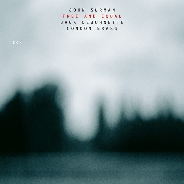 Free And Equal - John Surman