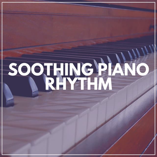 Soothing Piano Rhythm - Happy Sunday Morning Music