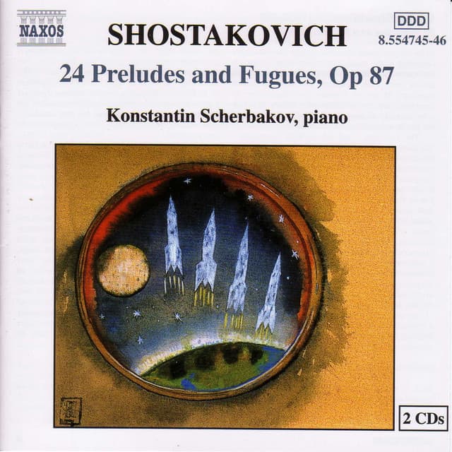 Shostakovich: 24 Preludes and Fugues, Op. 87 - Dmitri Shostakovich