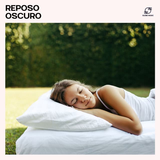 Reposo Oscuro: Música Relajante de Sueño - Dormir Bien