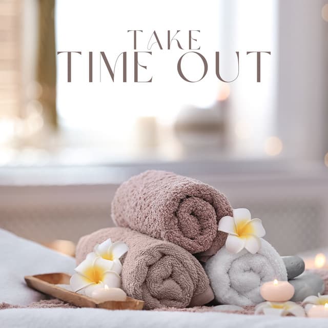 Take Time Out - Anna Benessere
