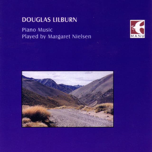 Douglas Lilburn: Piano Music - Douglas Lilburn
