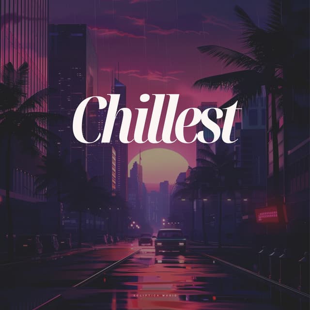 Chillest - Chill Tracks