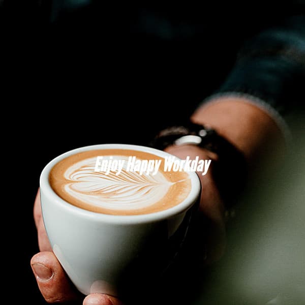 Enjoy Happy Workday - Restaurant Music Deluxe