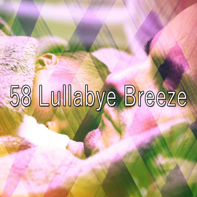 58 Lullabye Breeze - Chill Out 2016