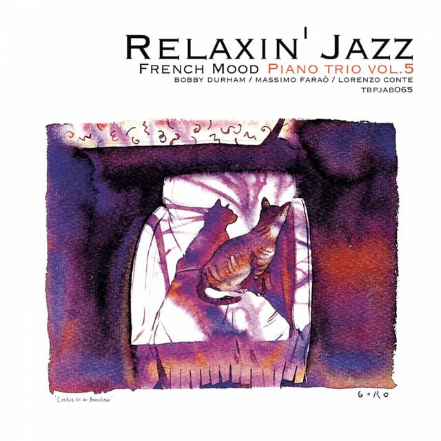 Relaxin' Jazz: French Mood Piano trio, Vol. 5 - Bobby Durham