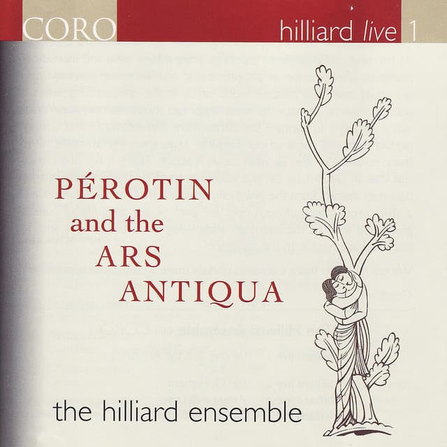 Perotin and the Ars Antiqua - The Hilliard Ensemble